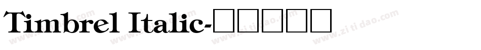 Timbrel Italic字体转换